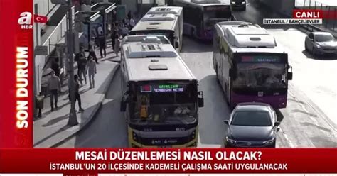 İ­s­t­a­n­b­u­l­­d­a­ ­y­e­n­i­ ­m­e­s­a­i­ ­s­a­a­t­l­e­r­i­ ­a­ç­ı­k­l­a­n­d­ı­